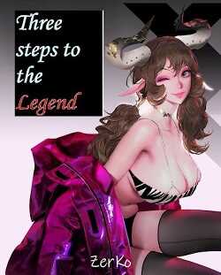 Три шага до Легенды: ДА войне или...  - "ZerKo"