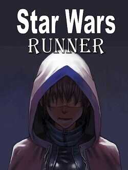 Звездные Войны. Бегун  - "DarkUser"
