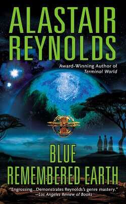 Вспоминая голубую Землю (ЛП) - Рейнольдс Аластер