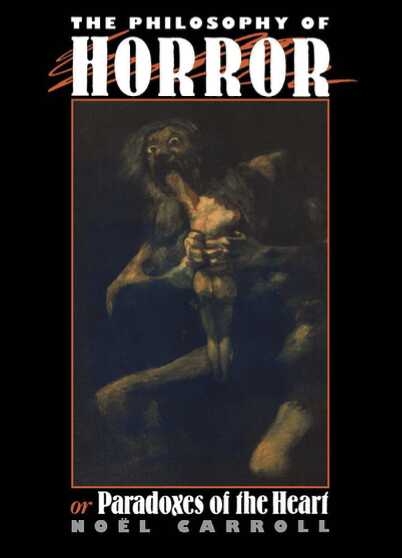 Философия ужаса - Ноэль Кэрролл