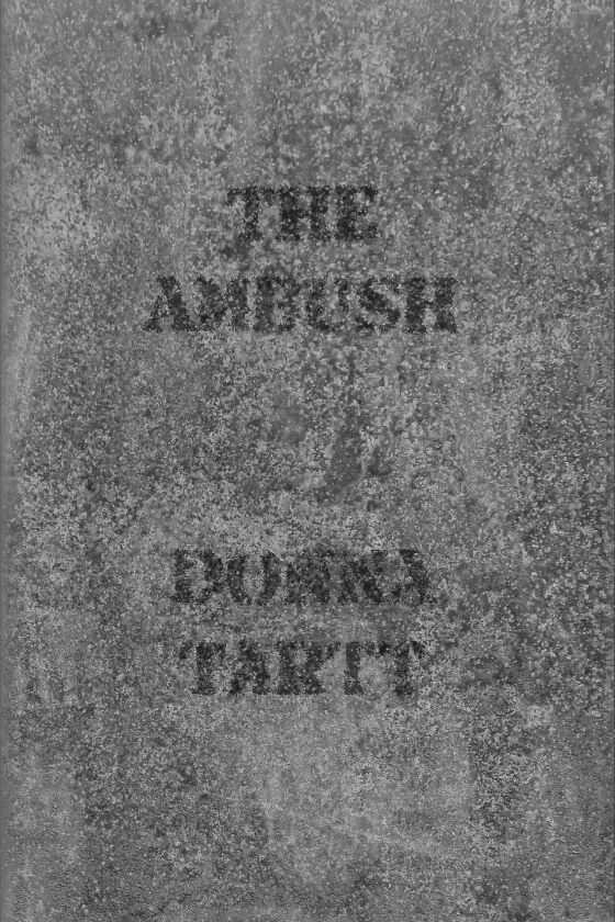 Засада - Донна Тартт