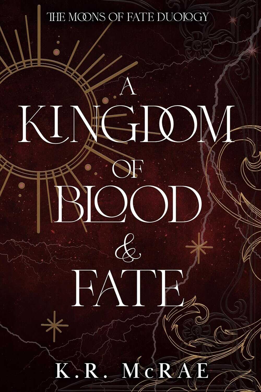 Королевство Крови и Судьбы - К. Р. Макрей